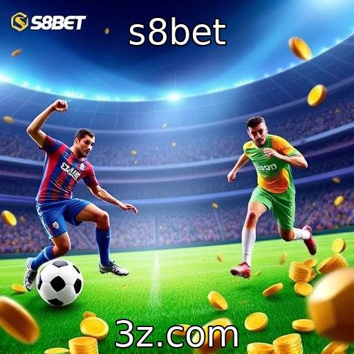 s8bet | Apostas Esportivas: Análises que Podem Transformar Seu Jogo